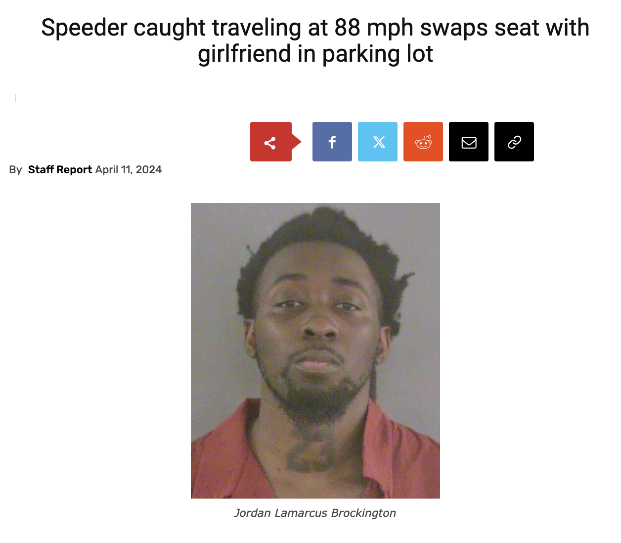 screenshot - Speeder caught traveling at 88 mph swaps seat with girlfriend in parking lot By Staff Report fx Jordan Lamarcus Brockington @